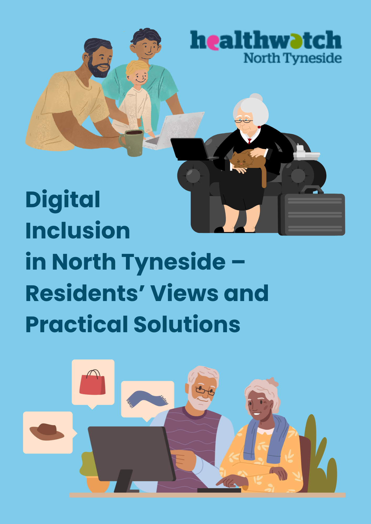Digital Inclusion in North Tyneside – Residents’ Views and Practical ...